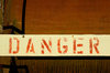 Danger