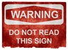 Grunge Warning Sign